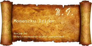 Moseszku Izidor névjegykártya